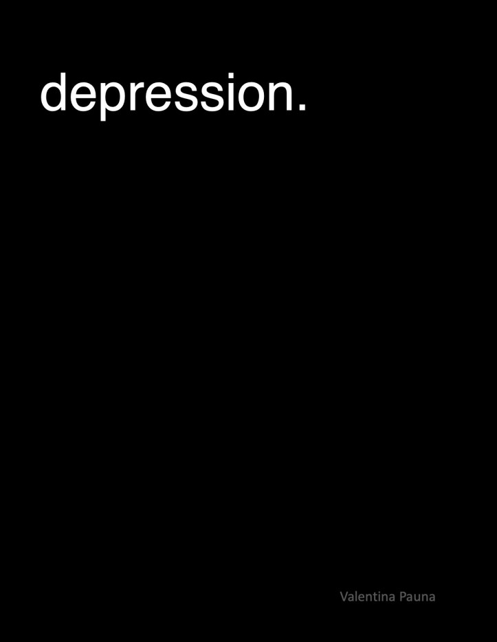 depression. - Valentina Pauna.jpg